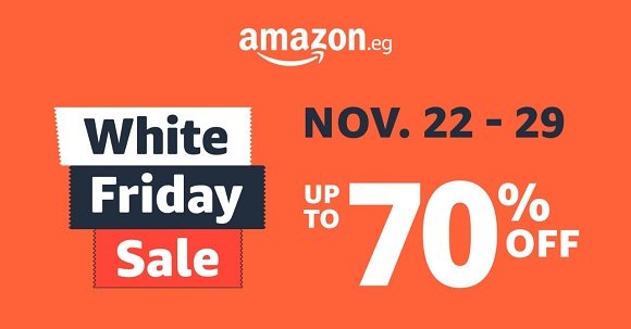 AMAZON.EG ANNOUNCES WHITE FRIDAY, ITS BIGGEST SALE OF THE YEAR, RUNNING FOR EIGHT DAYS WITH DEALS UP TO 70%  