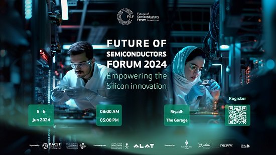 The Future of Semiconductors Forum 2024: Charting the Course of Electronic Chip Manufacturing and Design in Saudi Arabia