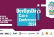 انطلاق مؤتمر DevOpsDays القاهرة 2024 تحت شعار “التكنولوجيا المتطورة”