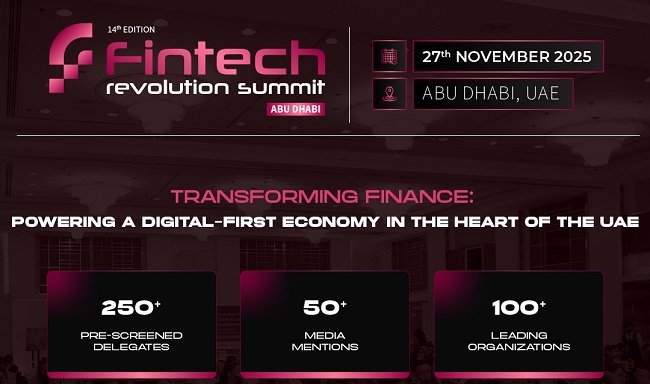 Abu Dhabi Takes the Lead: Fintech Revolution Summit 2025 Sets the Stage ...